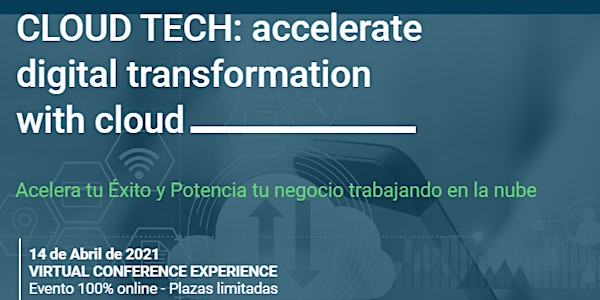 CLOUD TECH: accelerate digital transformation with cloud