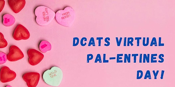 DCATS Pal-entine's Day: Self Love