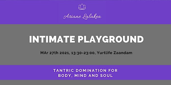 Intimate Playground - Tantric Domination for Body, Mind and Soul