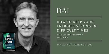 How to Keep Your Energies Strong in Difficult Times w/ Coach Andy Bird primary image