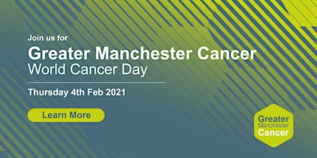 Greater Manchester Cancer: World Cancer Day primary image