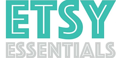 Etsy Essentials Workshop - Northern Ontario