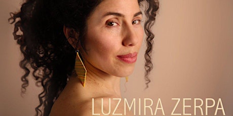 Luzmira Zerpa Live from The Magic Garden - Online Stream primary image
