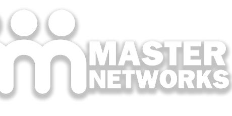 Master Networks Meeting-Where Leaders Connect, Share & Prosper tickets