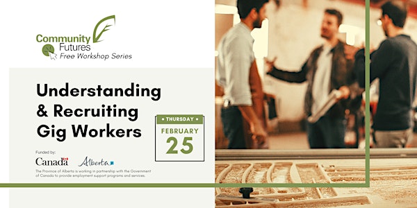 Employer Workshop #6 - Understanding and Recruiting Gig Workers