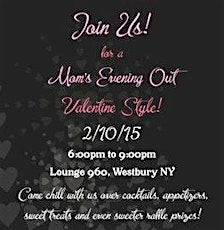 *CANCELED* Mom's Evening Out - Valentine's Style! primary image