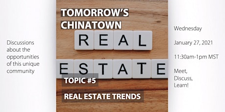 Tomorrow's Chinatown: Real Estate Trends primary image