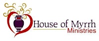 House of Myrrh Ministries