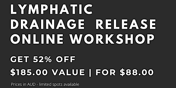 Lymphatic Drainage Release Workshop