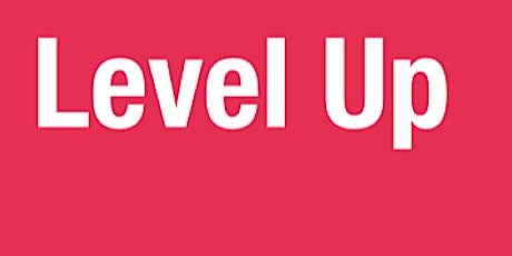 LEVEL UP RESIDENCY PROGRAM  INFORMATION SESSION FOR ARTISTS 18-25 YEARS primary image