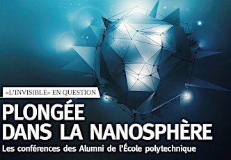 Image principale de Cycle de conférences : Plongée dans la nanosphère