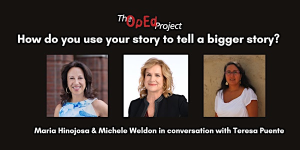 Expert talk: How do you use your story to tell a bigger story?