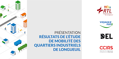 Présentation de l'étude de mobilité des quartiers industriels de Longueuil