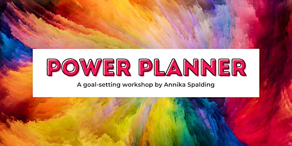 Power Planner: A goal-setting workshop