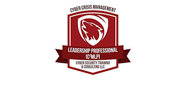 (Jun Remote) Cyber Crisis Management Leadership Professional Certification