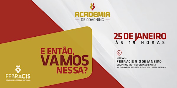 [RIO DE JANEIRO/RJ] Academia de Coaching
