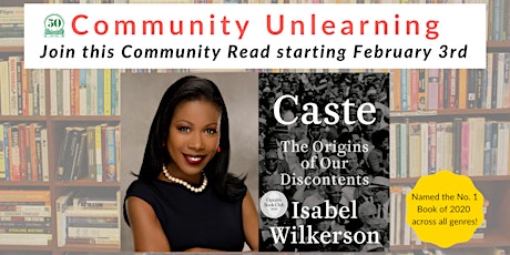 Community Unlearning: Caste by Isabel Wilkerson primary image