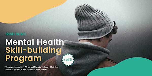 Irish in BC: Mental Health Skill-building Program 2021