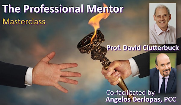 Prof.Clutterbuck masterclass: Professional Mentor.