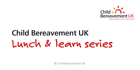 Lunch & learn: Understanding loss, grief and bereavement tickets