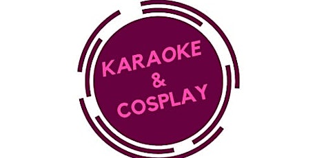Karaoke And Cosplay primary image