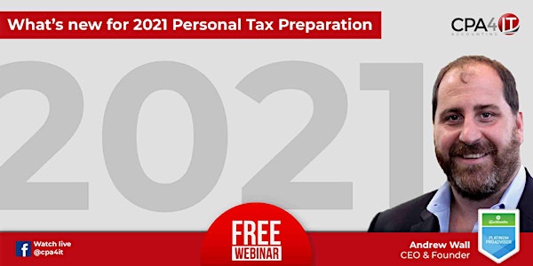 What’s new for 2021 Personal Tax Preparation