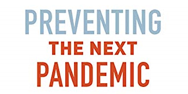 2021 Plugged In Series:  Preventing the Next Pandemic