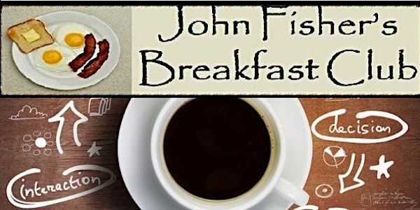 John Fisher's Breakfast Club (from Invest Success)