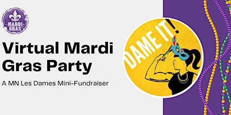 MN Les Dames Virtual Mardi Gras Party Fundraiser