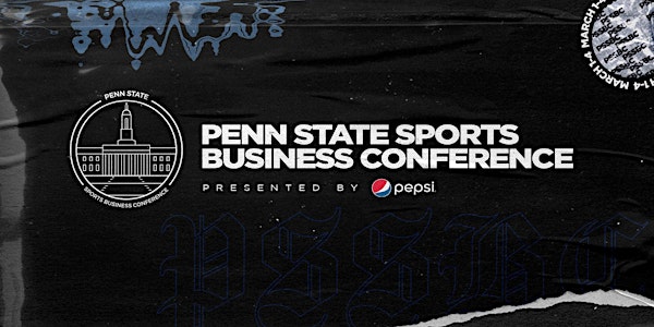 2021 Penn State Sports Business Conference Presented by Pepsi
