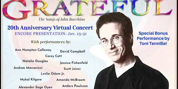 Grateful, The Songs of John Bucchino - 20th Anniversary Virtual Concert