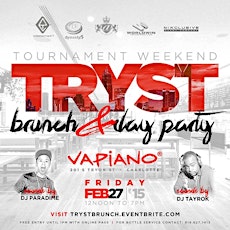 Tryst [Tournament Weekend] Friday Brunch & Day Party Hosted By: Eddietainment • Dynasty 5 • A.C.T. Productions • WorldWin primary image