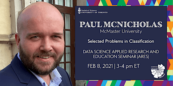Data Science Applied Research and Education Seminar: Paul McNicholas