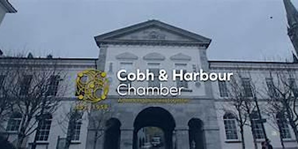 Cobh and Harbour Chamber Members Meeting
