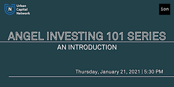 Angel Investing 101: An Introduction