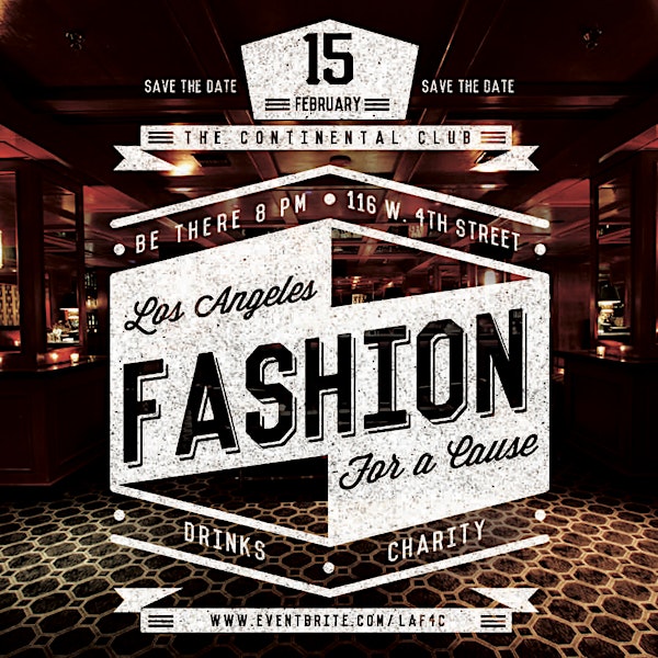 Los Angeles: Fashion For A Cause