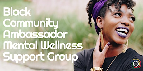 Black Virtual Mental Wellness Support Group primary image