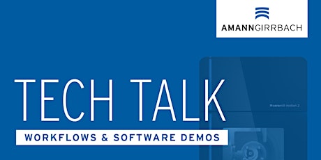 Tech Talk with Amann Girrbach - Finishing and Processing Materials primary image