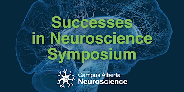Successes in Neuroscience Symposium