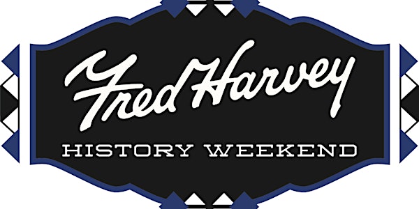 Fred Harvey History Weekend 2021
