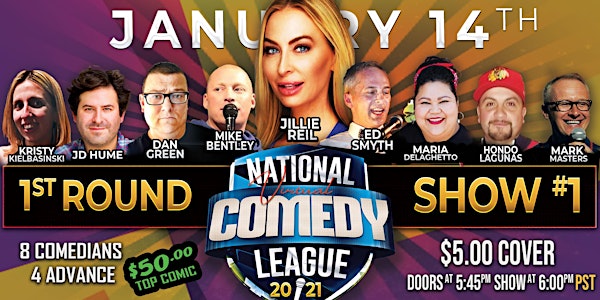 National Virtual Comedy League: Round 1 - Show #1 - THU 1/14 at 6 pm PST