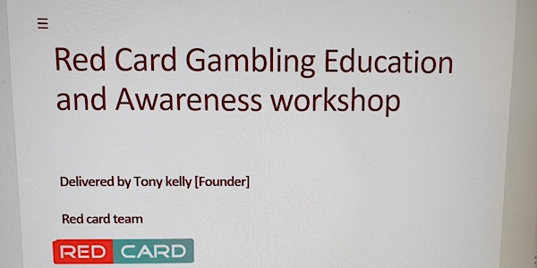 GAMBLING AWARENESS AND EDUCATION