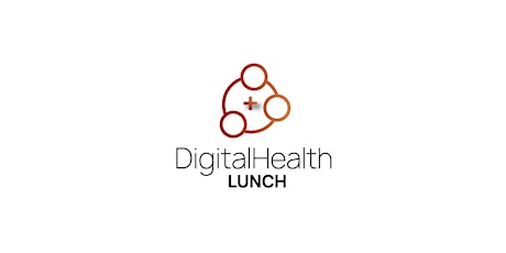 Digital Health Lunch Vol. 5