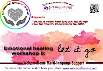 Emotional healing workshop 8:  Let it go (Group 1) primary image
