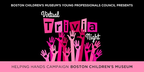 Boston Children's Museum YPC Virtual Trivia Night
