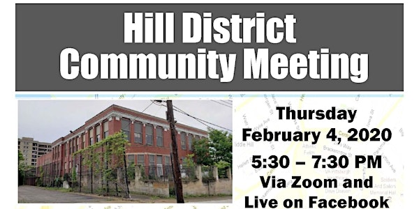 February 2021 - Virtual Hill District Community Meeting