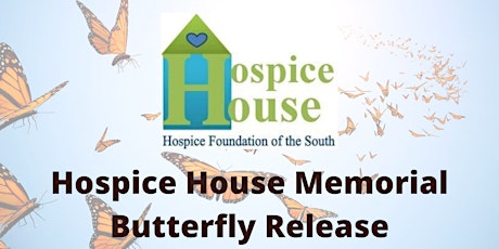 3rd Annual Hospice House Memorial Butterfly Release