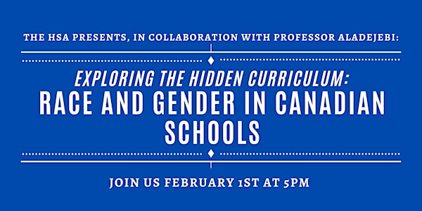 Exploring the Hidden Curriculum: Race and Gender in Canadian Schools