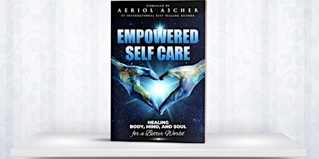 Empowered Self-Care Co-author Live Book Launch Summit primary image