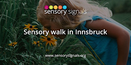 Hauptbild für Sensory Walk (Early evening in Innsbruck)